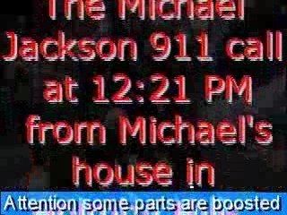 Michael Jackson The 911 Call Boosted