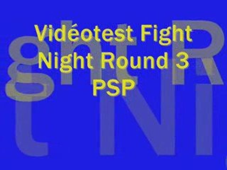 Vidéotest fight night round 3