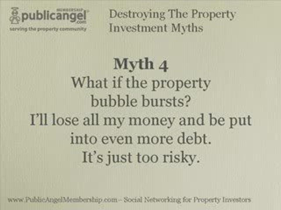 Destroying The Property Investment Myths