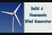 Build A Homemade Wind Generator Cheaply & Easily!