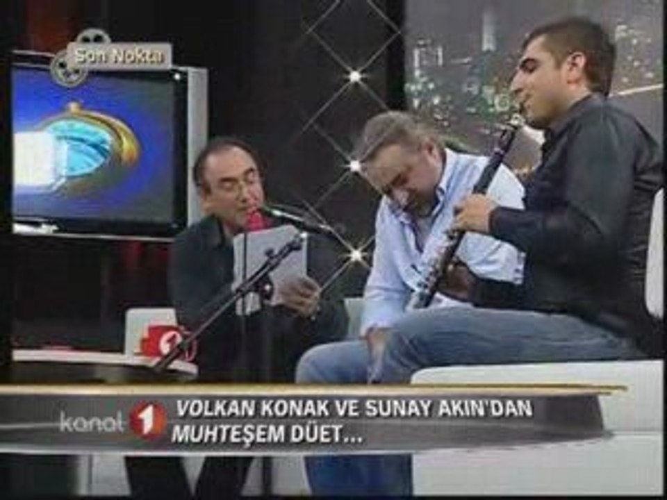 Volkan Konak & Sunay Akın - Şiir Atışması & Keklik gibi