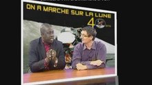 Bande Annonce émission ON A MARCHE SUR LA LUNE