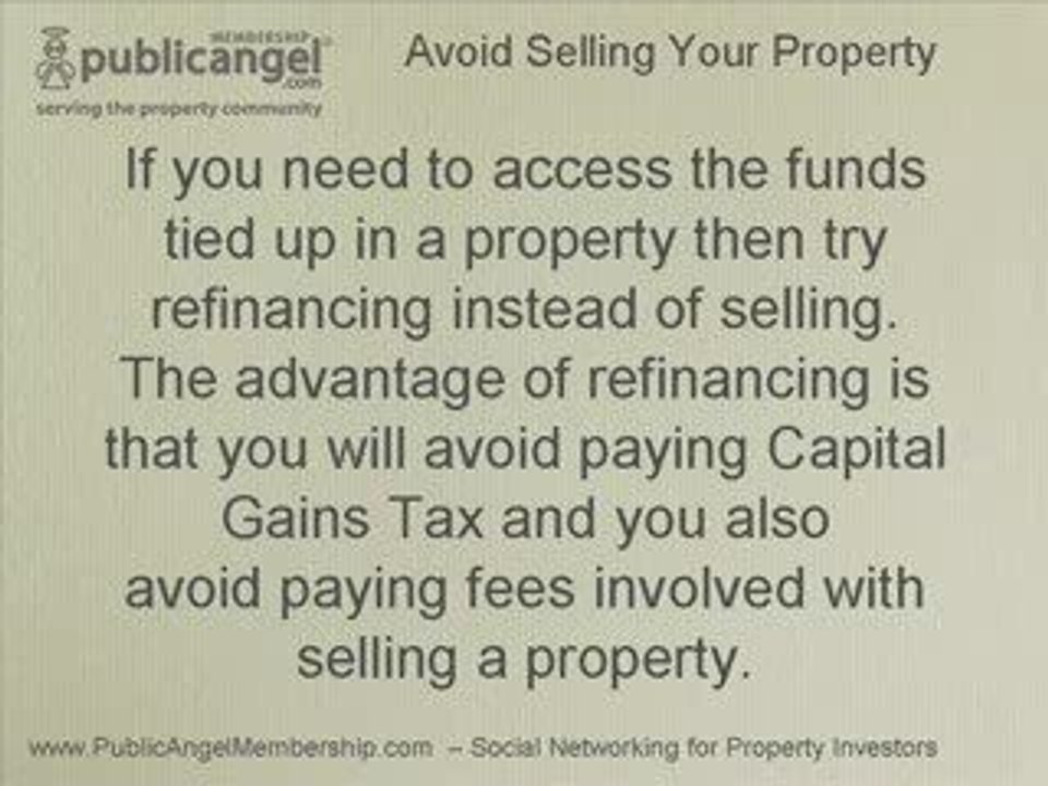 Avoid Selling Your Property