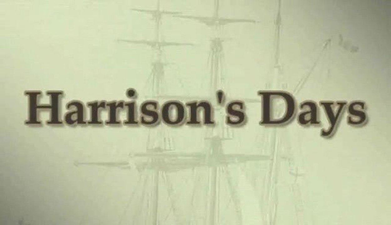 Harrison's Days - erster Teil