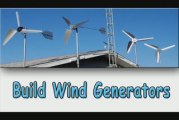 Build Wind Generators Cheaply & Easily!