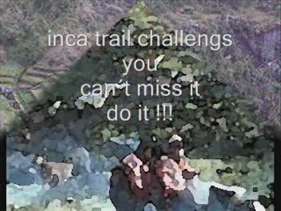 Inca Trail