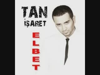 Tan Taşçı - ELbeT (2oo9)