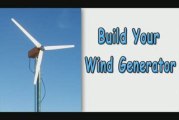 Build Your Wind Generator Easily & Cheaply!