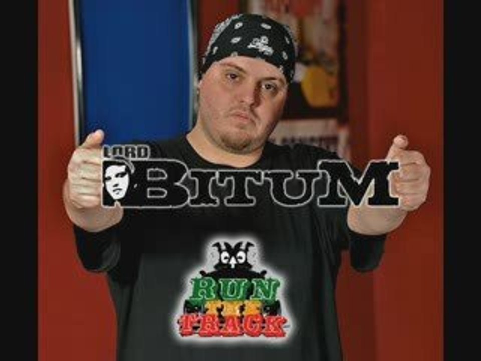 lord bitume freestyle run the track