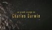 Charles Darwin -le G voyage- la theorie de l'évolution 1_5
