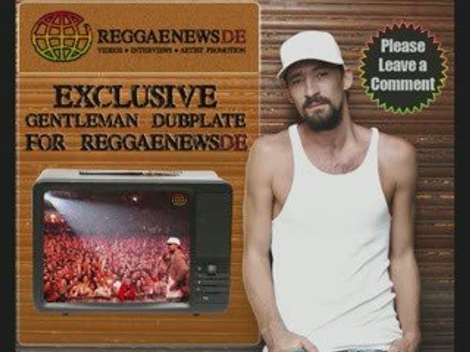 Gentleman "Changes" Dubplate for Reggaenews.de