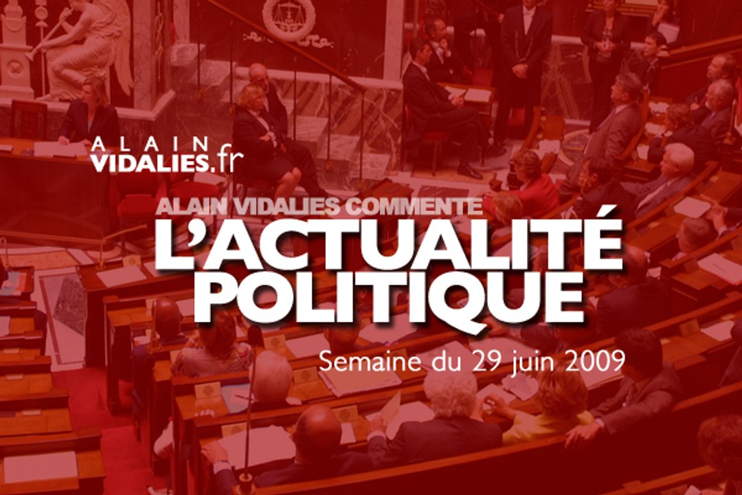 Semaine du 29 juin 2009