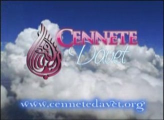 www.cennetedavet.net cennete davet clip