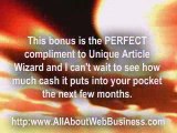Would you like the PERFECT Unique Article Wizard Bonus?