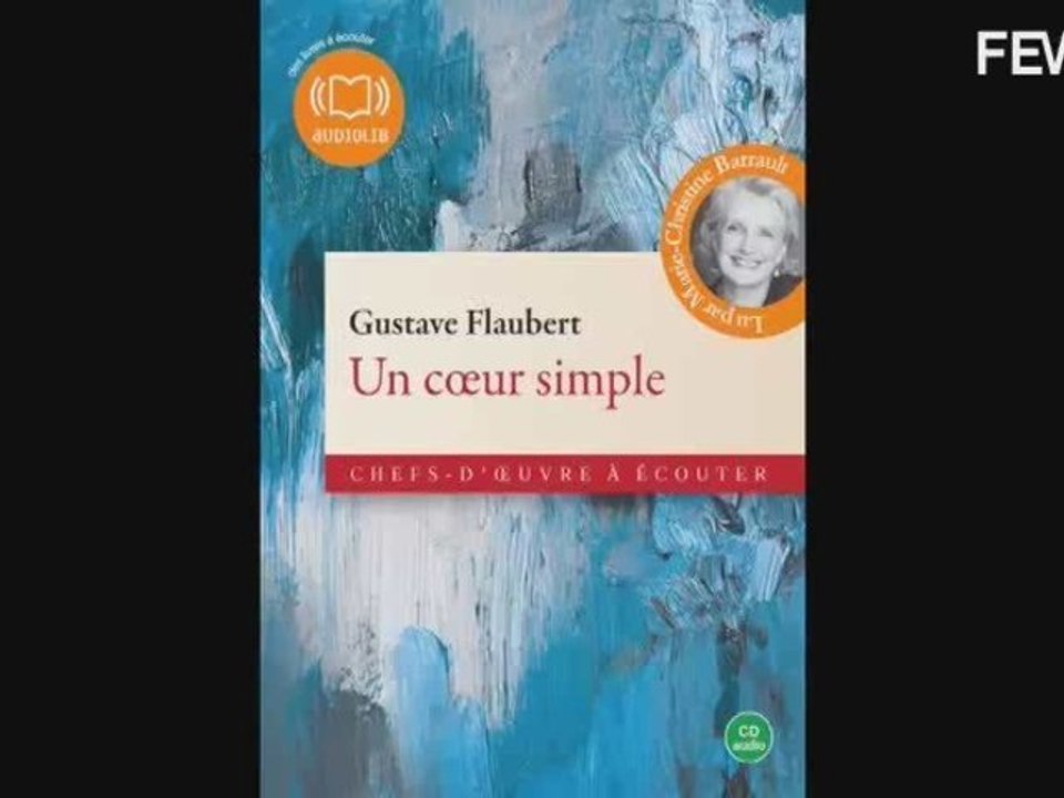 Extrait d'un coeur simple de Flaubert en Audiolib