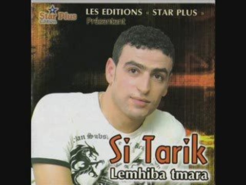 Nouvel Artiste Kabyle: Si Tarik / Album: Lemhiba Tmara - 07