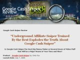 Google Cash Sniper Bonus | Cash Sniper Review