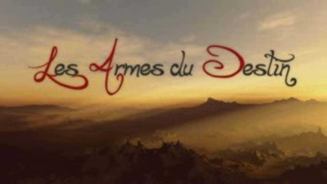 Les armes du destin