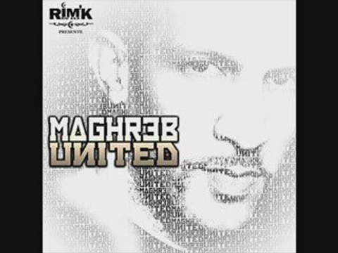 Maghreb United Rim K Et Nessbeal - Chez Toi Chez Moi