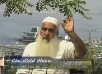 Ebu Said Hoca - Kulluk bölüm 1 - www.cennetedavet.org