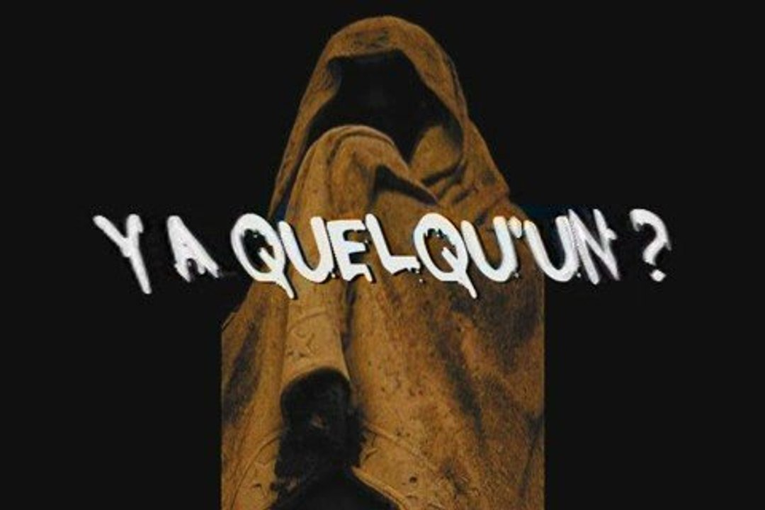 Y a quelqu'un ?