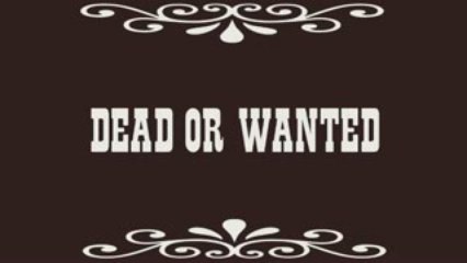 Dead or Wanted - JULIA BIDARD