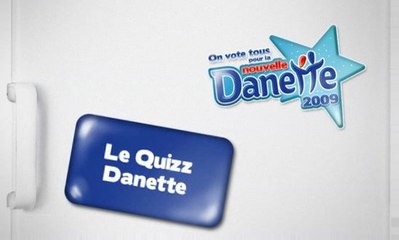 Le Quizz Danette #33