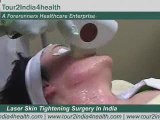 Infra red Laser skin tightening surgery in India