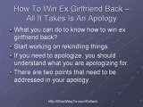How To Win Ex Girlfriend Back - All It Takes Is An Apology