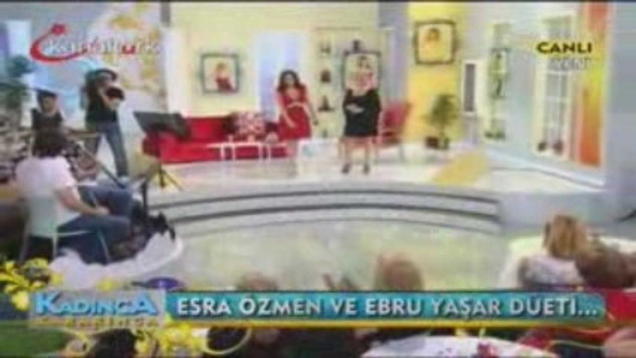 Esra Özmen & Ebru Yaşar - Cennet ( Kadınca 06.07.09 )