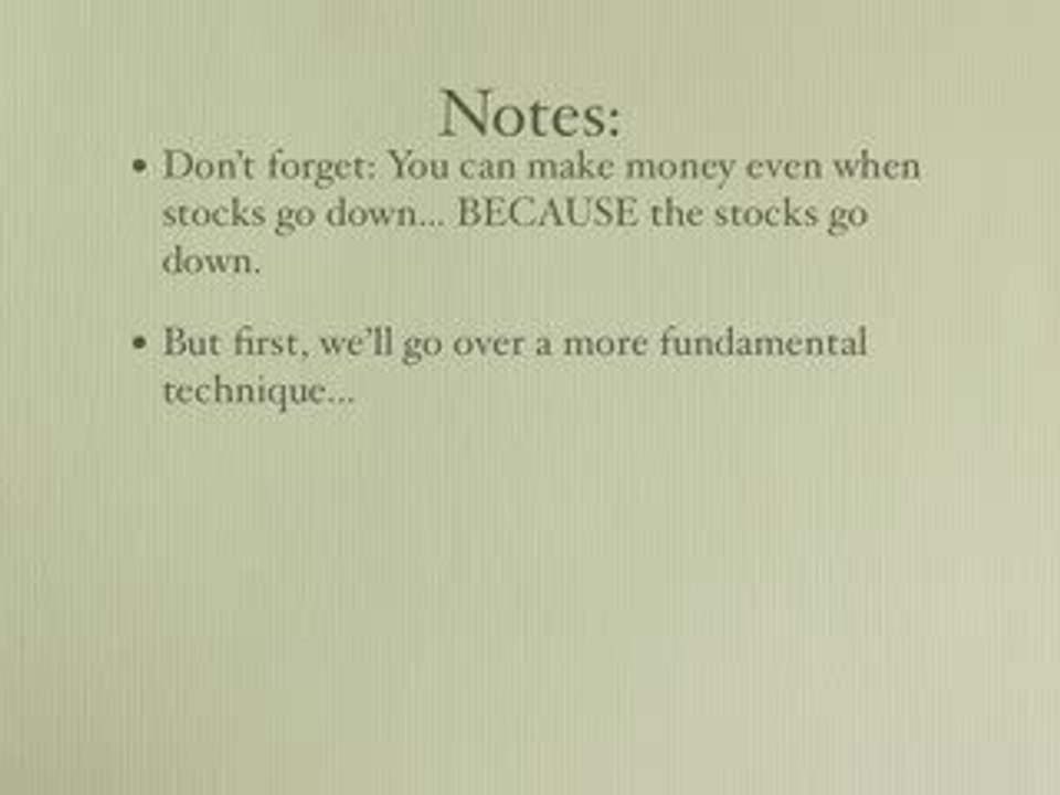 How to make money when the stock market goes down part 2