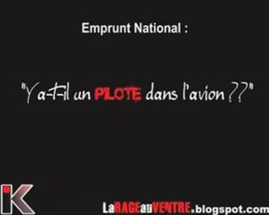 Emprunt National : Y a-t-il un pilote dans l'avion ??...