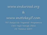 TRT Radyo 1 Canlı Yayın Ses Kayıt [08.07.2009] Bölüm 2