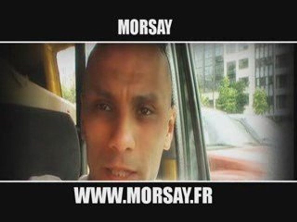 Morsay a des chose a dire a la famille
