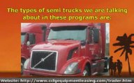 Start Up Financing, Semi Trucks, Big Rig Trucks, and Over th