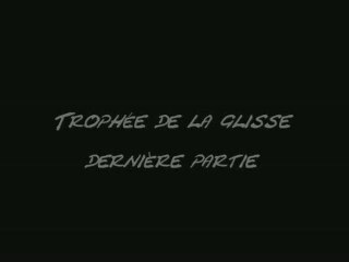 Trophée de la glisse jrp  Fin.