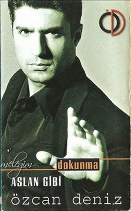 Özcan Deniz-"Aslan Gibi"