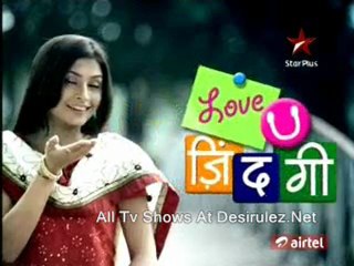 Love U Zindagi - 2nd July  2011 pt-2