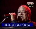 Mercedes Sosa y Pablo Milanes   siempre únicos..