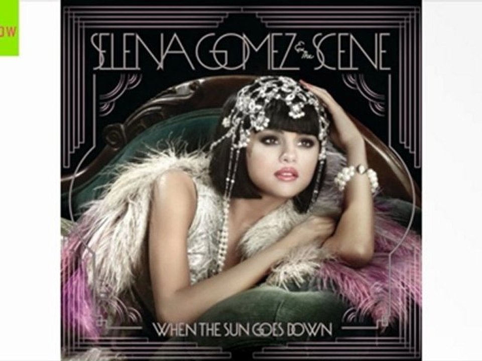 Selena Gomez - 07 - When The Sun Goes Down