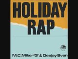 MC Miker G  DJ Sven   Holiday Rap Dance Mix