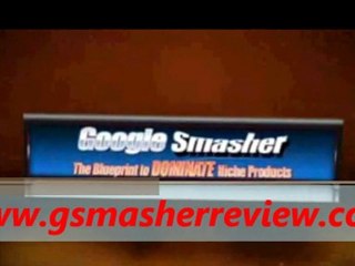 GOOGLE SMASHER REVIEW , DOWNLOAD , BONUS, GMASHER REVIEW,