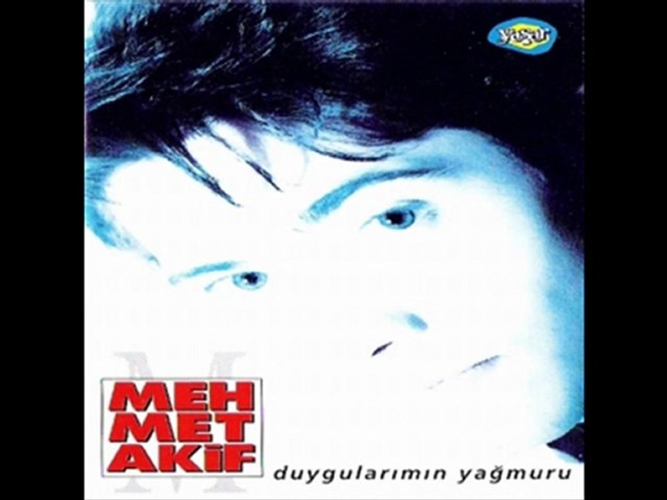 Mehmet Akif-Duygularımın Yağmuru