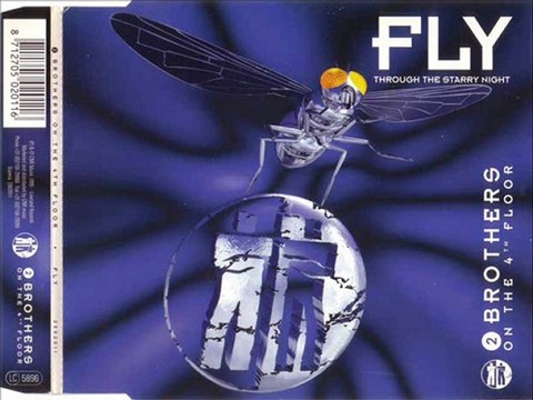 2 BROTHERS ON THE 4TH FLOOR - Fly (through the starry night) (extended version)