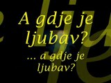 Parni valjak - A gdje je ljubav (lyrics)