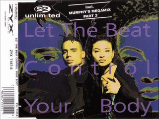 2 UNLIMITED - Let the beat control your body (extended)