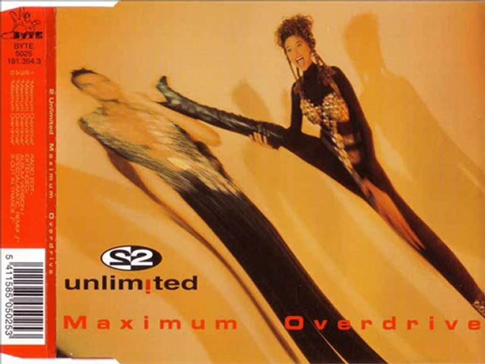 2 UNLIMITED - Maximum overdrive (extended)