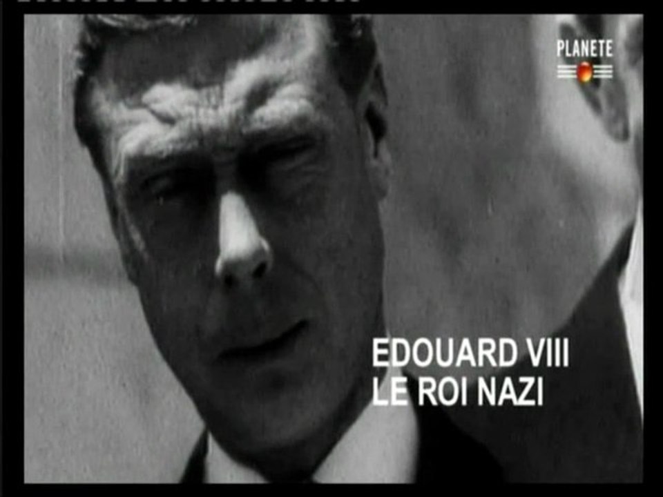 Edouard VIII , le roi nazi