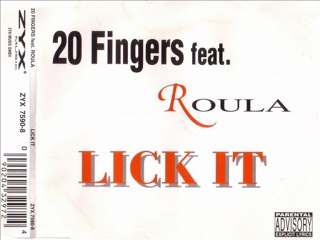 20 FINGERS feat. ROULA - Lick it (20 FINGERS club mix)