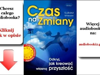 Czas Na Zmiany - Łukasz Milewski - audiobook
